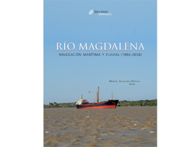 La gestión sostenible de los residuos sólidos Río Magdalena. Navegación marítima y fluvial (1986 – 2008)