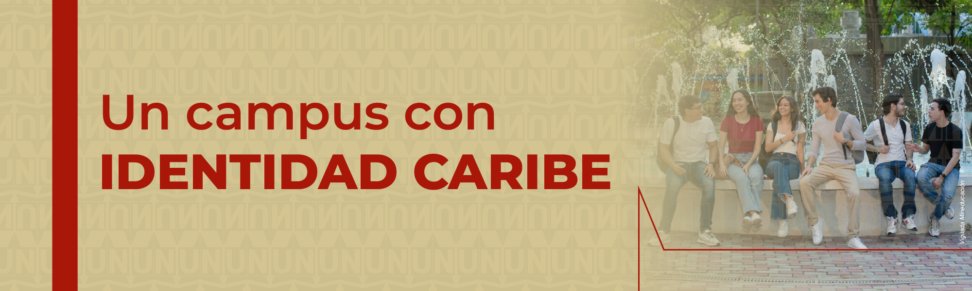Un Campus con identidad Caribe